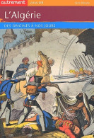 L'Algérie. Des Origines à Nos Jours (2003) De Jean-Jacques Jordi - History