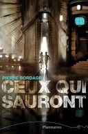 Ceux Qui Sauront (2008) De Pierre Bordage - Andere & Zonder Classificatie