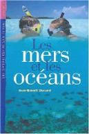 Les Mers Et Les Océans (2004) De Jean-Benoît Durand - Nature