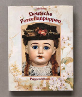 Deutsche Porzellanpuppen , PuppenAlbum 1 , Lydia Richter - Dolls