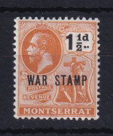 Montserrat: 1919   KGV 'War Tax' OVPT   SG62   1½d    MH - Montserrat