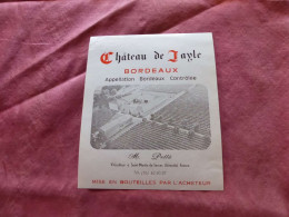 E-389 , ETIQUETTE, BORDEAUX , Château De JAYLE , M.Pellé à Saint-Martin De Sescas - Bordeaux