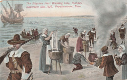 4888121The Pilgrims First Washing Day, Monday November 23d. 1620. Provincetown, Mass. 1915.   - Autres & Non Classés