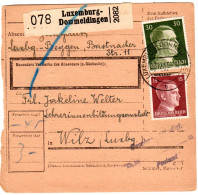 Luxemburg DR 1943, 15+30 Pf. Auf Paketkarte V. Dommeldingen M. Zustellgebühr-L2 - Ocupación 1938 – 45