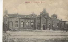 CAUDRY Gare Du Nord - Caudry