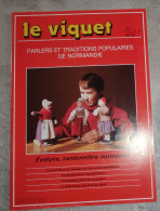 Viquet Parlers Traditions Normandie  72 1986 Santonnière Normande Santon Barrières De Champ Avranchin Mortainais - Normandië