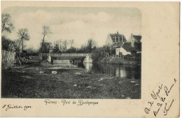 Furnes Pont De Dunkerque Circulée En 1901 - Veurne