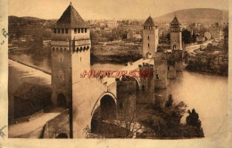 CPA CAHORS - LE PONT VALENTRE - Cahors