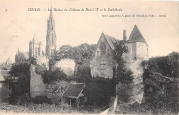 SENLIS Les Ruines Du Chateau De Henri IV Et La Cathedrale 9(scan Recto-verso) MA1446 - Senlis