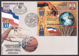 Yugoslavia 2002 World Championship Basketball Sport Pedja Stojakovic Indianapolis USA, Block, Souvenir Sheet FDC - Covers & Documents