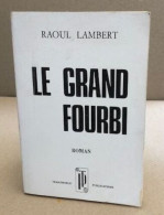 Le Grand Fourbi - Klassische Autoren