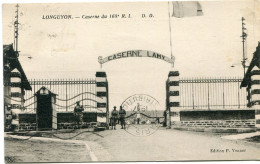 LONGUYON - CASERNE Du 168° R.I.  - - Kazerne