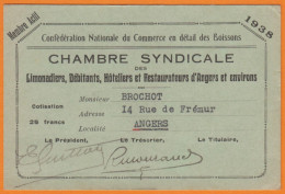 Carte De Membre Mr BROCHOT De La CHAMBRE SYNDICALE Des " Limonadiers Hoteliers Et Restaurateurs De 49 ANGERS " 1938 - Cartes De Membre