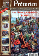 Prétorien N° 1 Grands Guerriers Rome , Infanterie Romaine , Bataille Crécy , Guerre Succession Espagne , Arsouf , - Histoire