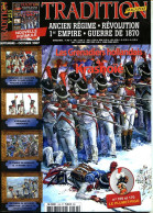 Tradition Magazine 233 Grenadiers Hollandais Krasnoié , Tambours Infanterie , Régiment Westphalie , Combat Mormant  - Histoire