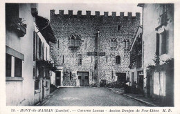 40* MONT DE MARSAN  Caserne Lacaaze – Ancien Donjon       RL47,1424 - Kasernen