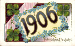 CPA Glückwunsch Neujahr 1906, Glücksklee, Vergissmeinnicht - Neujahr