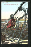 AK Loschwitz, Die Erste Bergschwebebahn Der Welt  - Otros & Sin Clasificación