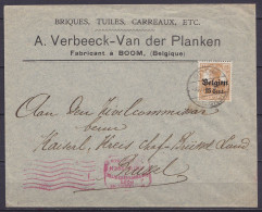 L. "Briques, Tuiles Verbeeck Van Der Planken" Affr. OC15 Càpt BOOM /-4.10.1917 Pour BRÜSSEL - Flam. Censure Rouge  [MILI - OC1/25 Governo Generale