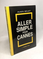 Aller Simple Pour Cannes (L'Instant Noir) - Andere & Zonder Classificatie