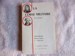 La Corse Militaire Ses Généraux - Geschiedenis