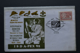 India Special Cover 1992 Stephen Smith Birth Centenary Rockets To Fame ISD A-PEX 92 - Cartas & Documentos