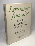 L'age Classique III 1680-1720 / Littérature Française - Andere & Zonder Classificatie