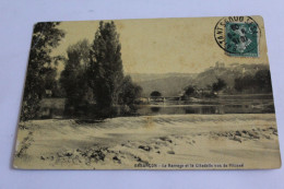 Besancon Le Barrage Et La Citadelle 1909 - Besancon