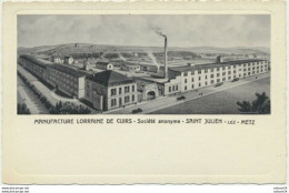 57) SAINT-JULIEN-LES-METZ : Manufacture Lorraine De Cuirs - S.A. (Rare) - Metz Campagne