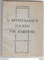 Var Le Revest Les Eaux Tourris Val D'Ardène Dédicace Autographe Auteur P Trofimoff Illustrateur Baboulene 1963 Toulon - Geschiedenis