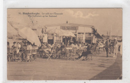 Blankenberghe. Het Koffiehuis Op Het Staketsel. * - Blankenberge