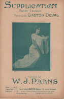 Partitions-SUPPLICATION Valse Tzigane Paroles De G Deval, Musique De W J Paans - Partituren