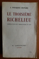 C1 Restauration LE TROISIEME RICHELIEU 1815 EPUISE Russie ODESSA Du Plessis  Port Inclus France - Geschiedenis
