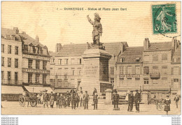 DUNKERQUE STATUE ET PLACE JEAN BART - Dunkerque