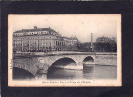 75 - PARIS 01 - Pont Et Place Du Chatelet - District 01