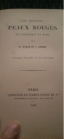 Les Derniers Peaux Rouges D'amérique Du Nord VICTOR TISSOT CONSTANT AMERO Firmin Didot 1889 - Geschiedenis