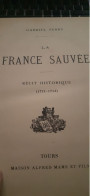 La France Sauvée GABRIEL FERRY Mame 1909 - Geschiedenis