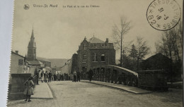 Virton - St. Mard // Le Pont Et La Rue Du Chateau (animee) 1919 - Virton