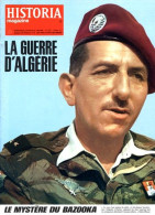 LA GUERRE D'ALGERIE N° 222 TBE  Bazooka Pour 5 étoiles , Paras De Massu , Mollet , Paris Et Le FLN - Geschiedenis