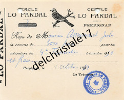 66 0141 PERPIGNAN PYRÉNÉES OR. 1959 Reçu à L'Entête Du Cercle LO PARDAL Cotisation 4ème Trimestre  à AMANRICH - 1950 - ...
