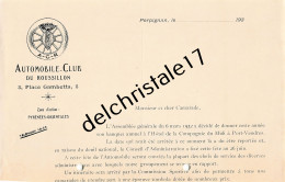 66 0125 PERPIGNAN PYRÉNÉES ORIENTALES 1932 Entête Automobile Club Du Roussillon Pl Gambetta Annotations Au Dos  - 1900 – 1949