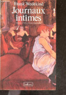 Journaux Intimes - Wedekind Frank - Ruffer Jean (traduction) - Hay - 1989 - Andere & Zonder Classificatie