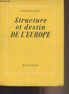 Structure Et Destin De L'Europe - Berl Emmanuel - 1946 - Geschiedenis