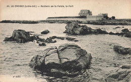 44 LE CROISIC LA POINTE LE FORT - Le Croisic