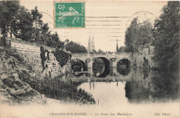 51 CHALONS SUR MARNE LE PONT DES MARINIERS - Camp De Châlons - Mourmelon