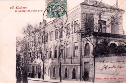 46 - Lot -  CAHORS - Le College De Jeunes Filles - Cahors