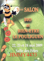 CPM - 3 ème SALON BIO Et BIEN-ETRE LE POULIGUEN - 22,23 Et 24 Mai 2009 - Salle Des Fêtes - Collector Fairs & Bourses