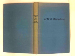 S. M. S. Königsberg : In Monsun Und Pori - Politie En Leger