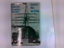 Zwischen Mast Und Reling - Ein Nautisches Skizzenbuch - Transport