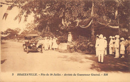 Congo - BRAZZAVILLE - Fête Du 14 Juillet - Arrivée Du Gouverneur Général - Ed. RM 3 - Brazzaville